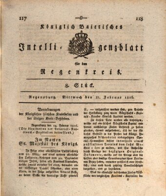 Königlich-baierisches Intelligenzblatt für den Regen-Kreis (Königlich bayerisches Intelligenzblatt für die Oberpfalz und von Regensburg) Mittwoch 21. Februar 1816