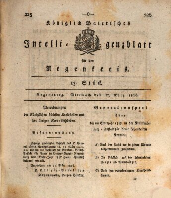 Königlich-baierisches Intelligenzblatt für den Regen-Kreis (Königlich bayerisches Intelligenzblatt für die Oberpfalz und von Regensburg) Mittwoch 27. März 1816