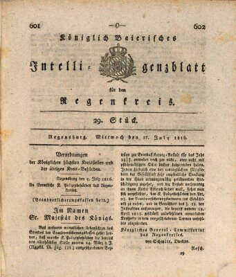 Königlich-baierisches Intelligenzblatt für den Regen-Kreis (Königlich bayerisches Intelligenzblatt für die Oberpfalz und von Regensburg) Mittwoch 17. Juli 1816