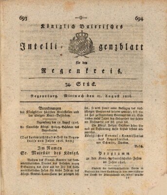 Königlich-baierisches Intelligenzblatt für den Regen-Kreis (Königlich bayerisches Intelligenzblatt für die Oberpfalz und von Regensburg) Mittwoch 21. August 1816