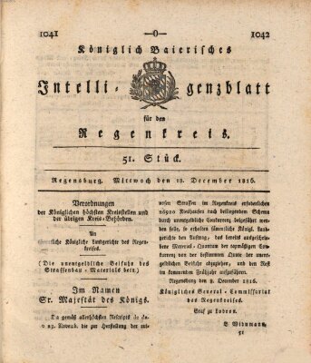 Königlich-baierisches Intelligenzblatt für den Regen-Kreis (Königlich bayerisches Intelligenzblatt für die Oberpfalz und von Regensburg) Mittwoch 18. Dezember 1816