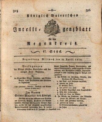 Königlich-baierisches Intelligenzblatt für den Regen-Kreis (Königlich bayerisches Intelligenzblatt für die Oberpfalz und von Regensburg) Mittwoch 29. April 1818