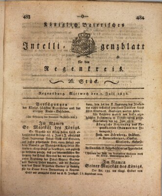 Königlich-baierisches Intelligenzblatt für den Regen-Kreis (Königlich bayerisches Intelligenzblatt für die Oberpfalz und von Regensburg) Mittwoch 1. Juli 1818