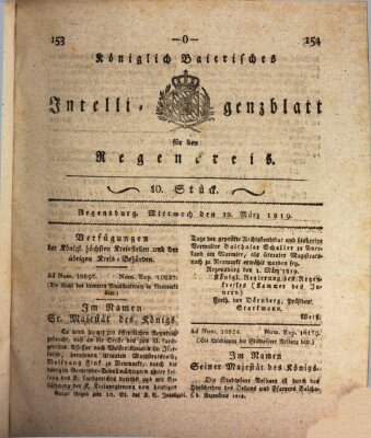 Königlich-baierisches Intelligenzblatt für den Regen-Kreis (Königlich bayerisches Intelligenzblatt für die Oberpfalz und von Regensburg) Mittwoch 10. März 1819