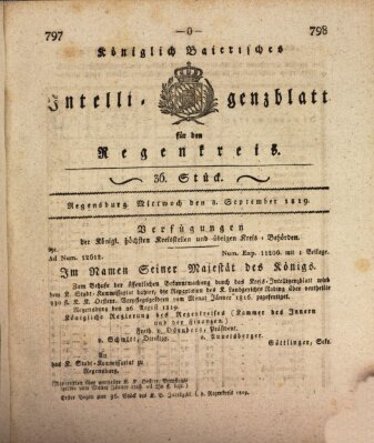 Königlich-baierisches Intelligenzblatt für den Regen-Kreis (Königlich bayerisches Intelligenzblatt für die Oberpfalz und von Regensburg) Mittwoch 8. September 1819