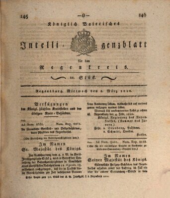 Königlich-baierisches Intelligenzblatt für den Regen-Kreis (Königlich bayerisches Intelligenzblatt für die Oberpfalz und von Regensburg) Mittwoch 8. März 1820