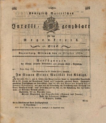 Königlich-baierisches Intelligenzblatt für den Regen-Kreis (Königlich bayerisches Intelligenzblatt für die Oberpfalz und von Regensburg) Mittwoch 18. Oktober 1820