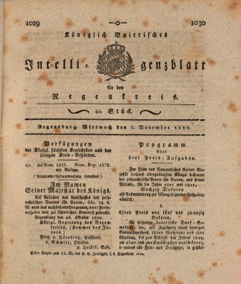 Königlich-baierisches Intelligenzblatt für den Regen-Kreis (Königlich bayerisches Intelligenzblatt für die Oberpfalz und von Regensburg) Mittwoch 1. November 1820