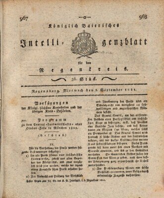 Königlich-baierisches Intelligenzblatt für den Regen-Kreis (Königlich bayerisches Intelligenzblatt für die Oberpfalz und von Regensburg) Mittwoch 5. September 1821