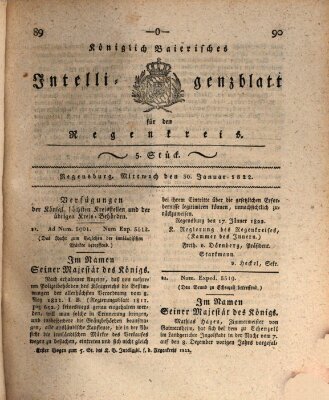 Königlich-baierisches Intelligenzblatt für den Regen-Kreis (Königlich bayerisches Intelligenzblatt für die Oberpfalz und von Regensburg) Mittwoch 30. Januar 1822