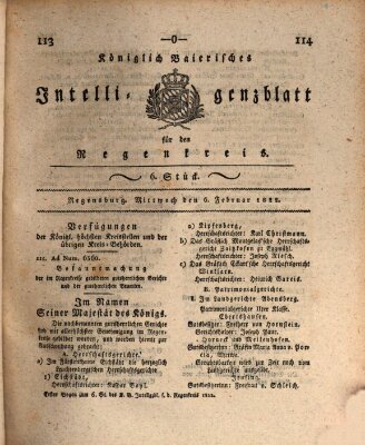 Königlich-baierisches Intelligenzblatt für den Regen-Kreis (Königlich bayerisches Intelligenzblatt für die Oberpfalz und von Regensburg) Mittwoch 6. Februar 1822