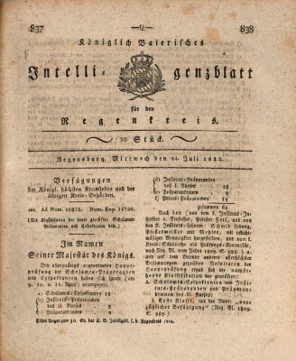 Königlich-baierisches Intelligenzblatt für den Regen-Kreis (Königlich bayerisches Intelligenzblatt für die Oberpfalz und von Regensburg) Mittwoch 24. Juli 1822