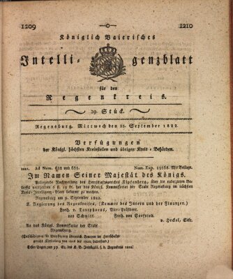 Königlich-baierisches Intelligenzblatt für den Regen-Kreis (Königlich bayerisches Intelligenzblatt für die Oberpfalz und von Regensburg) Mittwoch 25. September 1822