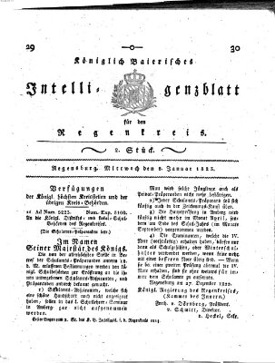 Königlich-baierisches Intelligenzblatt für den Regen-Kreis (Königlich bayerisches Intelligenzblatt für die Oberpfalz und von Regensburg) Mittwoch 8. Januar 1823