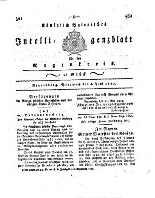 Königlich-baierisches Intelligenzblatt für den Regen-Kreis (Königlich bayerisches Intelligenzblatt für die Oberpfalz und von Regensburg) Mittwoch 4. Juni 1823