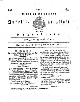 Königlich-baierisches Intelligenzblatt für den Regen-Kreis (Königlich bayerisches Intelligenzblatt für die Oberpfalz und von Regensburg) Mittwoch 18. Juni 1823