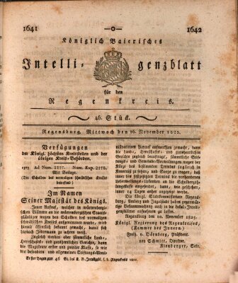 Königlich-baierisches Intelligenzblatt für den Regen-Kreis (Königlich bayerisches Intelligenzblatt für die Oberpfalz und von Regensburg) Mittwoch 16. November 1825