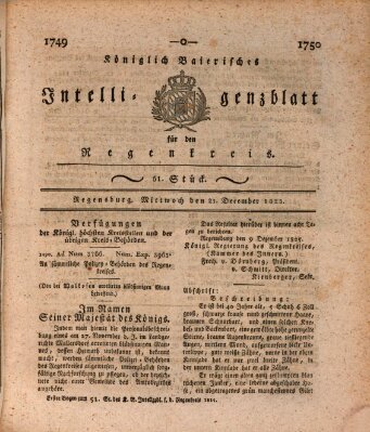 Königlich-baierisches Intelligenzblatt für den Regen-Kreis (Königlich bayerisches Intelligenzblatt für die Oberpfalz und von Regensburg) Mittwoch 21. Dezember 1825