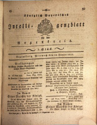 Königlich-baierisches Intelligenzblatt für den Regen-Kreis (Königlich bayerisches Intelligenzblatt für die Oberpfalz und von Regensburg) Mittwoch 18. Januar 1826