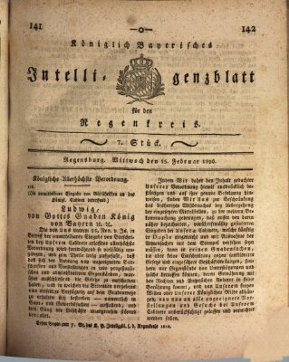 Königlich-baierisches Intelligenzblatt für den Regen-Kreis (Königlich bayerisches Intelligenzblatt für die Oberpfalz und von Regensburg) Mittwoch 15. Februar 1826