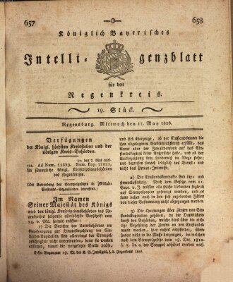 Königlich-baierisches Intelligenzblatt für den Regen-Kreis (Königlich bayerisches Intelligenzblatt für die Oberpfalz und von Regensburg) Mittwoch 10. Mai 1826