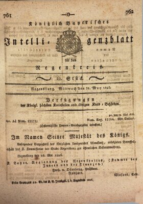 Königlich-baierisches Intelligenzblatt für den Regen-Kreis (Königlich bayerisches Intelligenzblatt für die Oberpfalz und von Regensburg) Mittwoch 31. Mai 1826