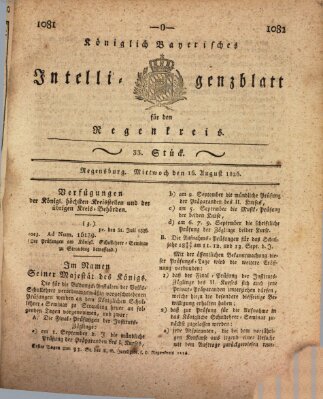 Königlich-baierisches Intelligenzblatt für den Regen-Kreis (Königlich bayerisches Intelligenzblatt für die Oberpfalz und von Regensburg) Mittwoch 16. August 1826