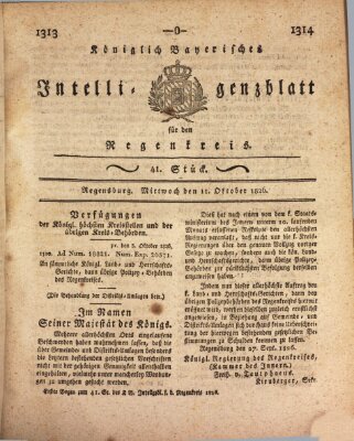 Königlich-baierisches Intelligenzblatt für den Regen-Kreis (Königlich bayerisches Intelligenzblatt für die Oberpfalz und von Regensburg) Mittwoch 11. Oktober 1826