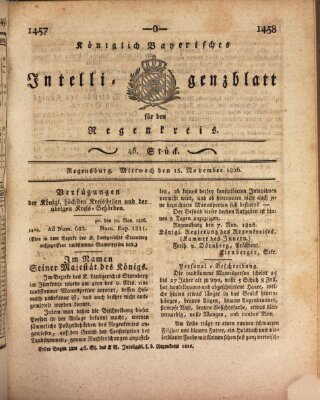 Königlich-baierisches Intelligenzblatt für den Regen-Kreis (Königlich bayerisches Intelligenzblatt für die Oberpfalz und von Regensburg) Mittwoch 15. November 1826