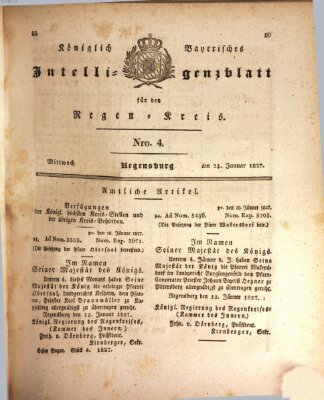 Königlich-baierisches Intelligenzblatt für den Regen-Kreis (Königlich bayerisches Intelligenzblatt für die Oberpfalz und von Regensburg) Mittwoch 24. Januar 1827