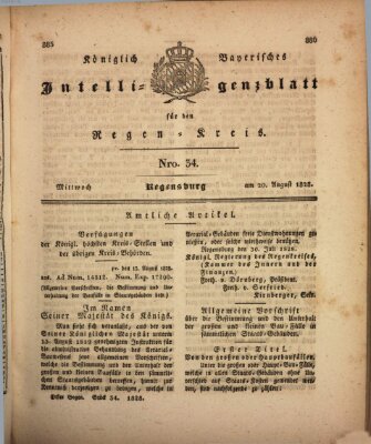 Königlich-baierisches Intelligenzblatt für den Regen-Kreis (Königlich bayerisches Intelligenzblatt für die Oberpfalz und von Regensburg) Mittwoch 20. August 1828