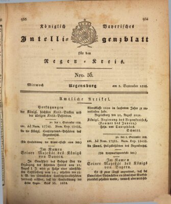 Königlich-baierisches Intelligenzblatt für den Regen-Kreis (Königlich bayerisches Intelligenzblatt für die Oberpfalz und von Regensburg) Mittwoch 3. September 1828