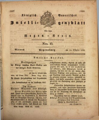 Königlich-baierisches Intelligenzblatt für den Regen-Kreis (Königlich bayerisches Intelligenzblatt für die Oberpfalz und von Regensburg) Mittwoch 22. Oktober 1828