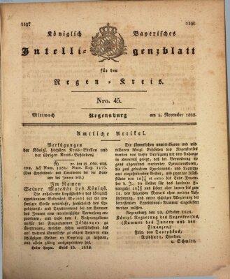 Königlich-baierisches Intelligenzblatt für den Regen-Kreis (Königlich bayerisches Intelligenzblatt für die Oberpfalz und von Regensburg) Mittwoch 5. November 1828