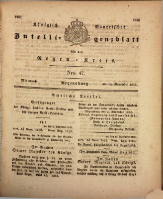 Königlich-baierisches Intelligenzblatt für den Regen-Kreis (Königlich bayerisches Intelligenzblatt für die Oberpfalz und von Regensburg) Mittwoch 19. November 1828