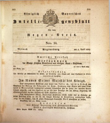 Königlich-baierisches Intelligenzblatt für den Regen-Kreis (Königlich bayerisches Intelligenzblatt für die Oberpfalz und von Regensburg) Mittwoch 8. April 1829