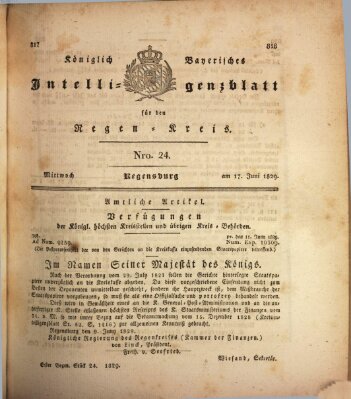 Königlich-baierisches Intelligenzblatt für den Regen-Kreis (Königlich bayerisches Intelligenzblatt für die Oberpfalz und von Regensburg) Mittwoch 17. Juni 1829