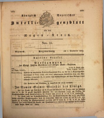 Königlich-baierisches Intelligenzblatt für den Regen-Kreis (Königlich bayerisches Intelligenzblatt für die Oberpfalz und von Regensburg) Mittwoch 2. September 1829