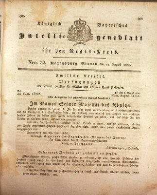 Königlich-baierisches Intelligenzblatt für den Regen-Kreis (Königlich bayerisches Intelligenzblatt für die Oberpfalz und von Regensburg) Mittwoch 11. August 1830