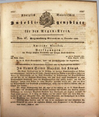 Königlich-baierisches Intelligenzblatt für den Regen-Kreis (Königlich bayerisches Intelligenzblatt für die Oberpfalz und von Regensburg) Mittwoch 24. November 1830