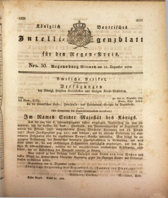 Königlich-baierisches Intelligenzblatt für den Regen-Kreis (Königlich bayerisches Intelligenzblatt für die Oberpfalz und von Regensburg) Mittwoch 15. Dezember 1830