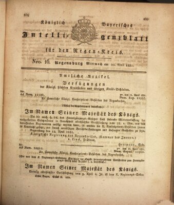 Königlich-baierisches Intelligenzblatt für den Regen-Kreis (Königlich bayerisches Intelligenzblatt für die Oberpfalz und von Regensburg) Mittwoch 20. April 1831