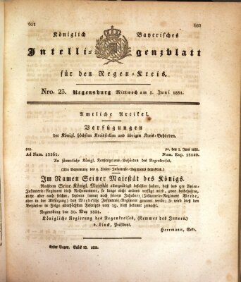 Königlich-baierisches Intelligenzblatt für den Regen-Kreis (Königlich bayerisches Intelligenzblatt für die Oberpfalz und von Regensburg) Mittwoch 8. Juni 1831