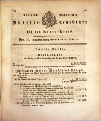 Königlich-baierisches Intelligenzblatt für den Regen-Kreis (Königlich bayerisches Intelligenzblatt für die Oberpfalz und von Regensburg) Mittwoch 29. Juni 1831