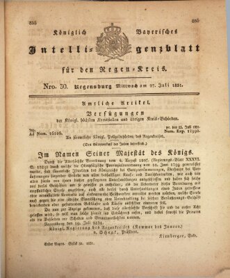Königlich-baierisches Intelligenzblatt für den Regen-Kreis (Königlich bayerisches Intelligenzblatt für die Oberpfalz und von Regensburg) Mittwoch 27. Juli 1831