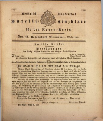 Königlich-baierisches Intelligenzblatt für den Regen-Kreis (Königlich bayerisches Intelligenzblatt für die Oberpfalz und von Regensburg) Mittwoch 12. Oktober 1831