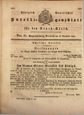 Königlich-baierisches Intelligenzblatt für den Regen-Kreis (Königlich bayerisches Intelligenzblatt für die Oberpfalz und von Regensburg) Mittwoch 16. November 1831