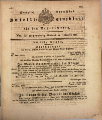 Königlich-baierisches Intelligenzblatt für den Regen-Kreis (Königlich bayerisches Intelligenzblatt für die Oberpfalz und von Regensburg) Mittwoch 7. Dezember 1831