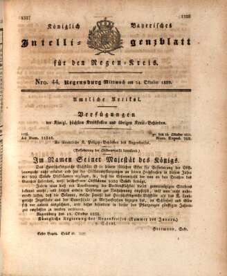 Königlich-baierisches Intelligenzblatt für den Regen-Kreis (Königlich bayerisches Intelligenzblatt für die Oberpfalz und von Regensburg) Mittwoch 24. Oktober 1832