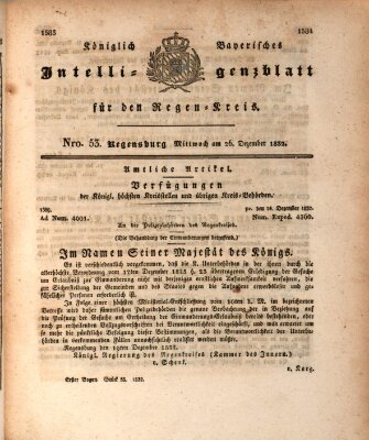 Königlich-baierisches Intelligenzblatt für den Regen-Kreis (Königlich bayerisches Intelligenzblatt für die Oberpfalz und von Regensburg) Mittwoch 26. Dezember 1832